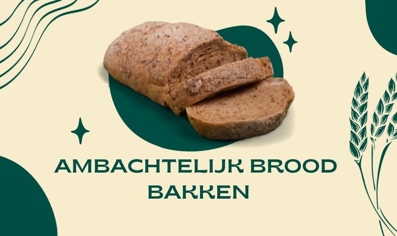 Ambachtelijk brood, Ambachtelijk broodbakken